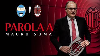 Editoriale | SPAL-Milan: Parola a Mauro Suma