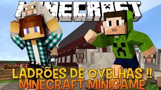 Ladrões de Ovelhas !! - (Novo MiniGame)