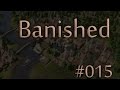 Let's Play Banished - #015 - Warum geht die Viehzucht nicht? :D