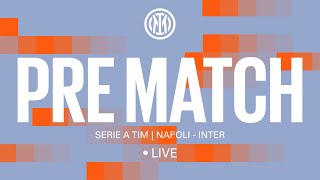 NAPOLI - INTER 🔴? LIVE PRE MATCH on INTER TV⚫🔵??