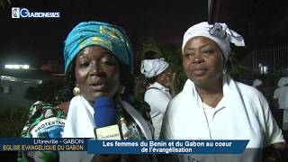 GABON / EEG : Les femmes du Benin et du Gabon au coeur de l’évangélisation