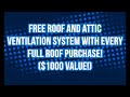Roofing Long Island | FREE ROOF VENTILATION SYSTEM ($1000 VALUE)! Mention this video! 631-448-1900