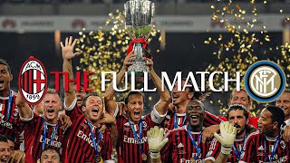 Full Match | AC Milan 2-1 Inter | Italian Supercoppa 2011