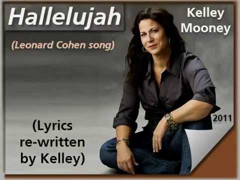 Kelley Mooney 'Hallelujah' re-written plus Would I Know My Saviour