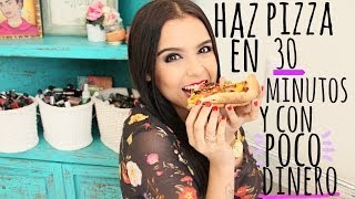 PREPARA UNA PIZZA EN 30 MINUTOS ♥ - Yuya