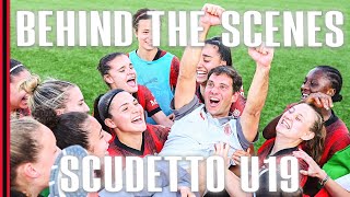 Behind the victory: U19 Milan Women celeberate Scudetto title