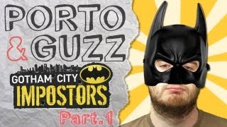 P&G n°33 - Gotham City Impostors (part.1) |  Guzz, le Batman du pauvre