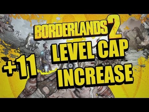 Borderlands 2. NEW DLC PAX, Level cap increase (72) And much much more