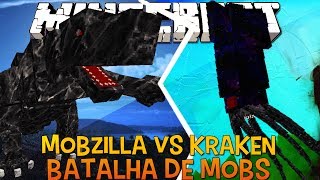 Mobzilla Vs kraken - Briga de Mobs Minecraft