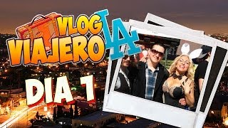 Vlog Viajero Los Angeles Dia 1 "Sopresa, Hooters y nuestro amigo el Solovino"