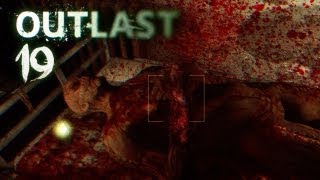 OUTLAST [HD+] #019 - (Verun)sicherungen ★ Let's Play Outlast