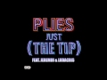 Plies - Just (the Tip) Ft. Jeremih & Ludacris [audio 
