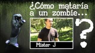 ¿Cómo mataría a un zombie Mister Jägger?