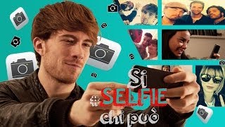 Si "SELFIE" chi può!