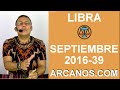Video Horscopo Semanal LIBRA  del 18 al 24 Septiembre 2016 (Semana 2016-39) (Lectura del Tarot)