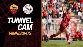 TUNNEL CAM HIGHLIGHTS | ROMA 3-1 SERVETTE | WOMEN'S CHAMPIONS LEAGUE