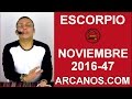 Video Horscopo Semanal ESCORPIO  del 13 al 19 Noviembre 2016 (Semana 2016-47) (Lectura del Tarot)
