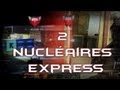 Parlons sur 2 Nucléaires Express !
