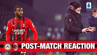 Tomori and Coach Pioli | Udinese v AC Milan Post-match reactions