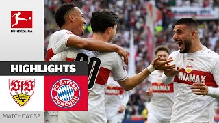 Stuttgart Defeats Bayern Late! | Stuttgart — FC Bayern München 3-1 | Highlights | Matchday 32 – BULI