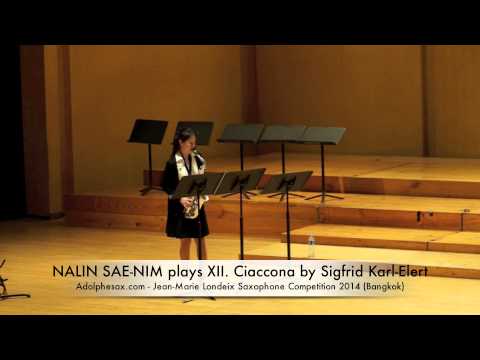 NALIN SAE NIM plays XII Ciaccona by Sigfrid Karl Elert
