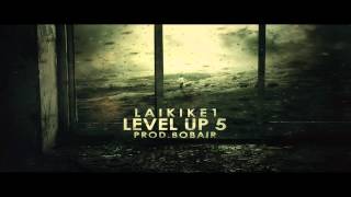 Laikike1   Level Up 5 Prod Bob Air