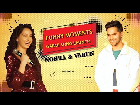 Varun Dhawan & Nora Fatehi's back 2 back funny moments 😂😂 | GARMI SONG LAUNCH | Mirchi Prerna
