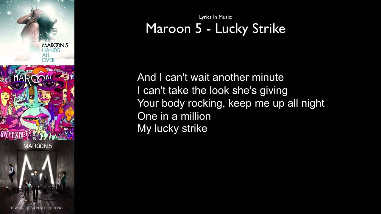 maroon 5 lucky strike lyric