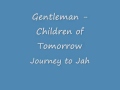 gentleman   children of tomorrow