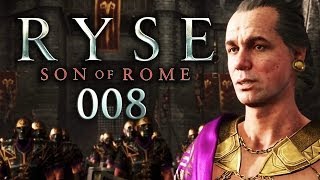 RYSE: SON OF ROME #008 - Basilius - der Sohn des Kaisers [HD+] | Let's Play Ryse: Son of Rome