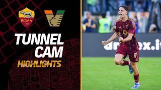 PISILLI! ⚽️ | ROMA 2-1 VENEZIA | TUNNEL CAM HIGHLIGHTS