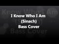 i know who i am - sinach bass cover