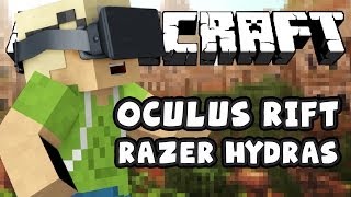 Minecraft PC - Oculus Rift AND Razer Hydras!