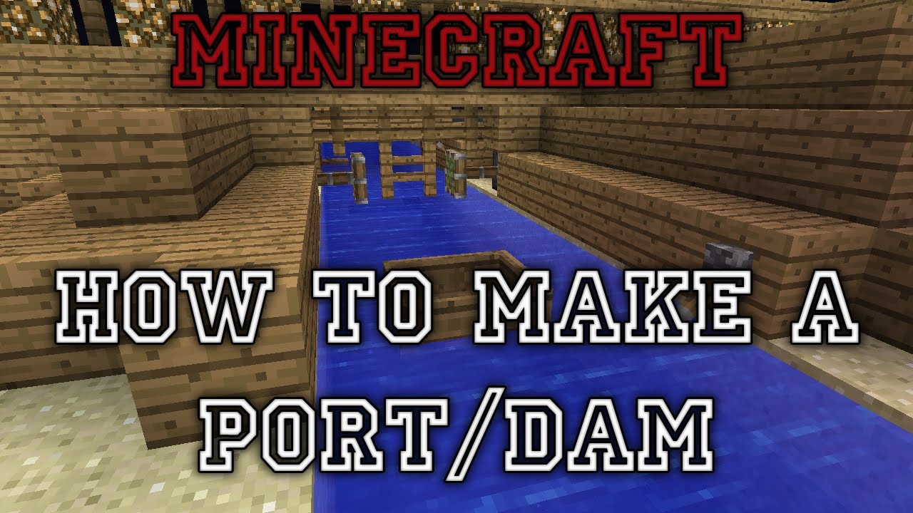 Minecraft - How to Make a Retractable Boat Port/Dam - YouTube