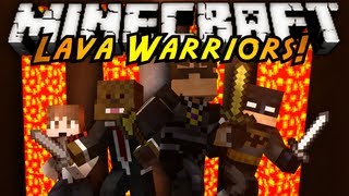 Minecraft Mini-Game : LAVA WARRIORS!