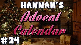 Hannah's Advent Calendar 2013 - Day 24