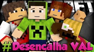 #DESENCALHA VAL - MINECRAFT - MiniGames