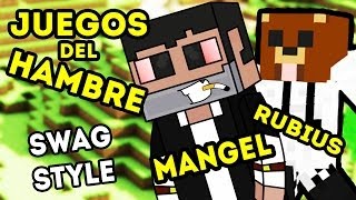 Los SWAG del Hambre - Minecraft con Rubiuh