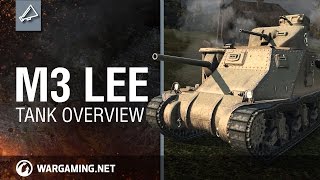 M3 Lee - World of Tanks / Гайды по танкам M3 Lee - World of Tanks / Гайды по танкам