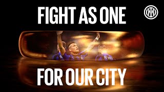 FIGHT AS ONE FOR OUR CITY | #MilanInter #DerbyMilano