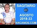 Video Horscopo Semanal SAGITARIO  del 12 al 18 Agosto 2018 (Semana 2018-33) (Lectura del Tarot)
