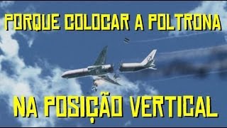 PORQUE COLOCAR A POLTRONA NA POSIÇÃO VERTICAL