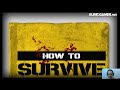 How To Survive - Let's Play - Eurogamer