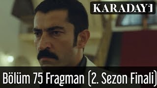 Karadayı 75.Bölüm Fragman 1 - 2.Sezon Finali