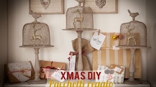 XMAS DIY: I miei pacchetti regalo per Natale