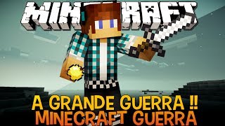 Minecraft Guerra 5  A GRANDE DEFESA !! - Ep.5