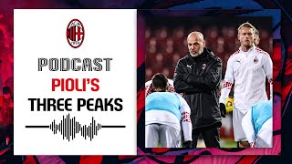 Podcast | Pioli's 3 Peaks | Tales of AC Milan