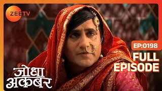 Jodha Akbar - Episode 198 - March 19, 2014