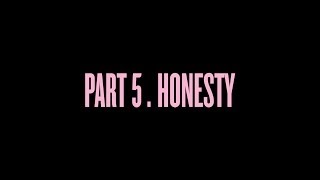 "Self-Titled" Part 5 . Honesty