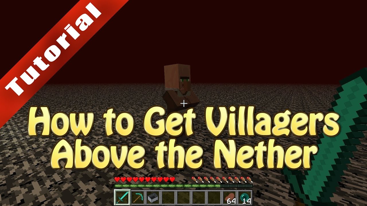 Minecraft Tutorial (1.6.2) How to Get Villagers Above the Nether